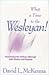 What a Time to Be Wesleyan! by David L. McKenna