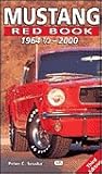 Mustang Red Book 1964 1/2-2000 (Motorbooks International Red Book Series)