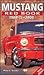 Mustang Red Book 1964 1/2-2000 (Motorbooks International Red Book Series)