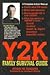 Y2K Family Survival Guide: A Complete Action Manual for Your Y2K Lifeboat