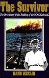 The Survivor: The True Story of the Sinking of the Doggerbank