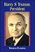 Harry S. Truman, President by Thomas J. Fleming