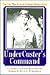 Under Custer's Command: The Civil War Journal of James Henry Avery