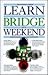 Learn Bridge In A Weekend by Jonathan Davis