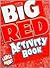 The Big Red Activity Book