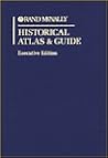 Historical Atlas and Guide