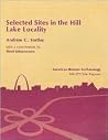 Selected Sites in the Hill Lake Locality (American Bottom Archaeology) Selected Sites in the Hill Lake Locality (American Bottom Archaeology)