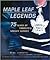 Maple Leaf Legends: 75 Year...