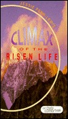 Climax of the Risen Life