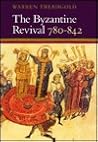 The Byzantine Revival, 780-842