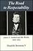 The Road To Respectability: James A. Garfield And His World, 1844-1852