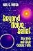 Beyond Naive Belief by Paul E. Dinter