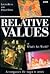 Relative Values: Or What's ...
