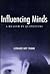 Influencing Minds: A Reader in Quotations