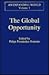 The Global Opportunity (An Expanding World: The European Impact on World History, 1450 to 1800)