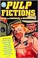 Pulp Fictions by Peter Haining