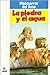 La piedra y el agua (Cuatro Vientos, #25)