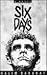 Six Days by Halim Barakat