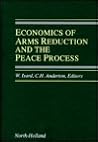 Economics of Arms Reduction and the Peace Process: Contributions from Peace Economics and Peace Science
