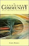 The Findhorn Community: Creating a Human Identity for the 21st Century