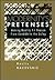 Modernity's Pretenses: Making Reality Fit Reason from Candide to the Gulag (Postmodern Culture)