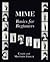 Mime: Basics for Beginners
