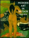 Modern Art in Britain 1910-1914 (Hardcover)