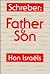 Schreber: Father and Son