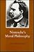 Nietzsche's Moral Philosophy