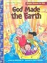 God Made The Earth (Happy Day Books)