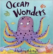 Ocean Wonders (Sparkling Slide Nature Books)