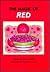 The Magic of Red by Neysa Griffith