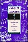Crackpot or Genius?: A Complete Guide to the Uncommon Art of Inventing Crackpot or Genius?: A Complete Guide to the Uncommon Art of Inventing