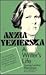 Anzia Yezierska: A Writer's Life
