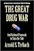 The Great Drug War: And Rat...