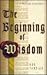 The beginning of wisdom: A Proverbs devotional