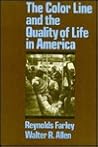 The Color Line and the Quality of Life in America