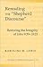 Rereading the «Shepherd Discourse»: Restoring the Integrity of John 9:39-10:21 (Studies in Biblical Literature)
