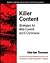 Killer Content: Strategies for Web Content and E-Commerce