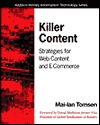 Killer Content: Strategies for Web Content and E-Commerce
