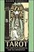 Tarot: the Complete Handbook