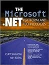 Microsoft .NET Platform and Technologies
