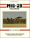 MiG-29 Fulcrum (Aerofax Extras)