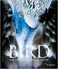 Bird: The Definitive Visual Guide (Hardcover)