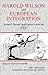 Harold Wilson and European Integration: Britain's Second Application to Join the EEC (Cass Series--British Foreign and Colonial Policy Series)
