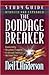 The Bondage Breaker Study Guide