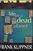 Life On A Dead Planet by Frank Kuppner