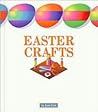 Easter Crafts (Holiday Crafts)