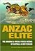 ANZAC Elite: The Airborne and Special Forces Insignia of Australia and New Zealand