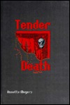 Tender Death (Smith & Wetzon, #2)